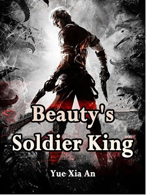 cover image of Beauty's Soldier King